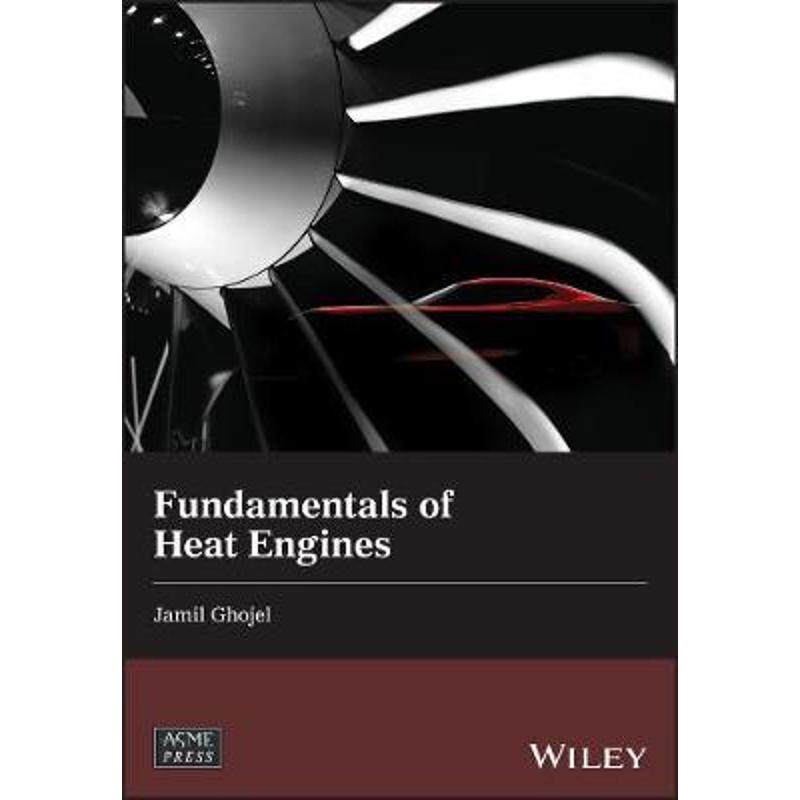 按需印刷不退不换Fundamentals of Heat Engines:Reciprocating and Gas Turbine Internal Combustion Engines[9781119548768]
