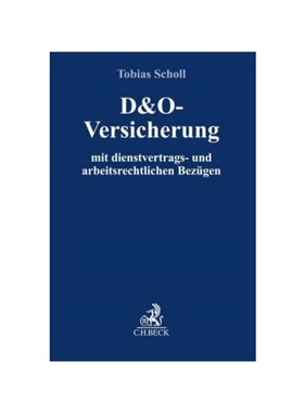 预订不退不换德语D&O-Versicherung:mit dienstvertrags- und arbeitsrechtlichen Bezügen
