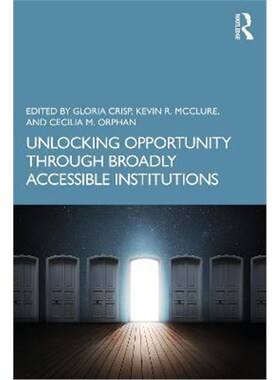 按需印刷Unlocking Opportunity through Broadly Accessible Institutions[9780367564223]