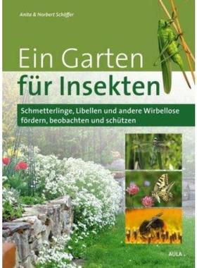 预订【德语】 Ein Garten für Insekten:Schmetterlinge, Libellen und andere Wirbellose fö