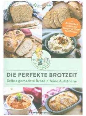 预订【德语】 Die perfekte Brotzeit - Selbst gemachte Brote + feine Aufstriche:21 Brote