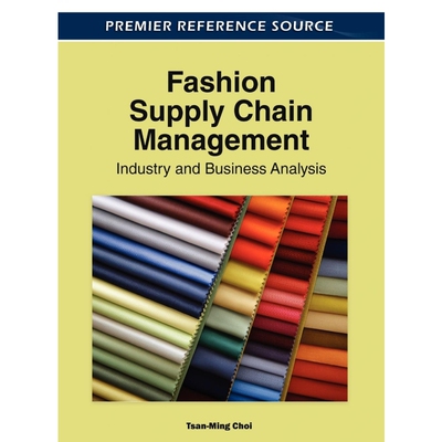 按需印刷不退不换Fashion Supply Chain Management[9781609607562]