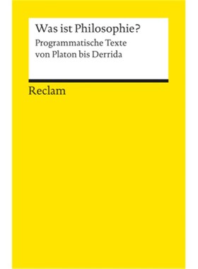 预订【德语】Was ist Philosophie?:Programmatische Texte von Platon bis Derrida