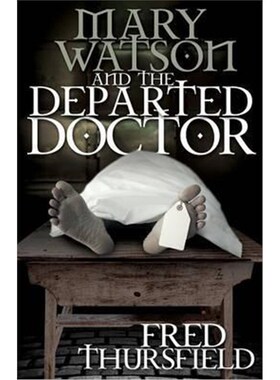 按需印刷Mary Watson And The Departed Doctor[9781780929187]