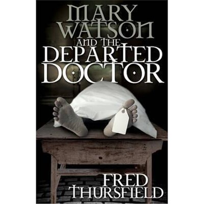 按需印刷Mary Watson And The Departed Doctor[9781780929187]