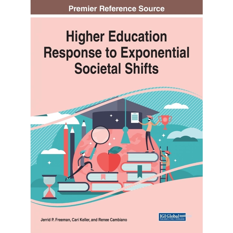 按需印刷Higher Education Response to Exponential Societal Shifts[9781799824107]