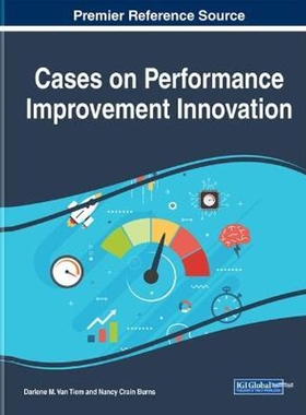 按需印刷不退不换Cases on Performance Improvement Innovation[9781799836735]