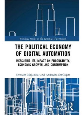 按需印刷 The Political Economy of Digital Automation:Measuri
