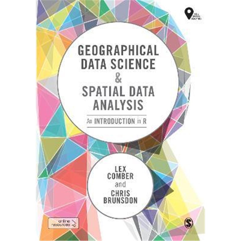 预订Geographical Data Science and Spatial Data Analysis:An Introduction in R
