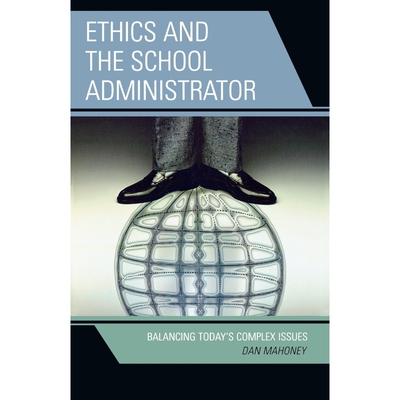 按需印刷不退不换Ethics and the School Administrator[9781578864942]