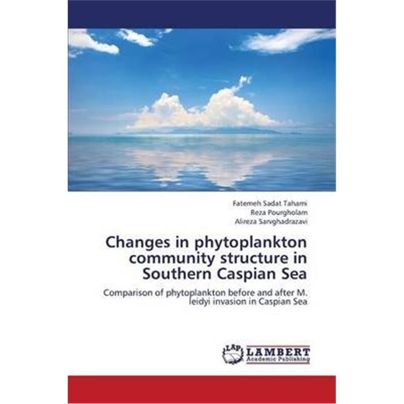 按需印刷Changes in Phytoplankton Community Structure in Southern Caspian Sea[9783659133220] 书籍/杂志/报纸 科学技术类原版书 原图主图