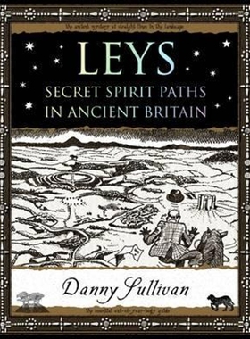 预订Leys:Secret Spirit Paths in Ancient Britain