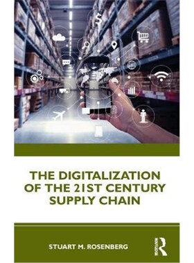 按需印刷不退不换The Digitalization of the 21st Century Supply Chain[9780367516789]