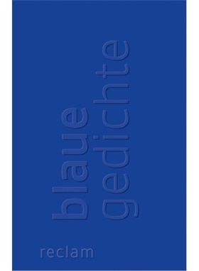 预订【德语】Blaue Gedichte[9783150189252]
