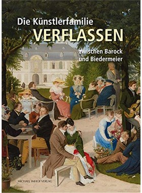 预订【德语】 Die Künstlerfamilie Verflassen zwischen Barock und Biedermeier:Vom Beruf zur Berufung. Katalog zur Ausstel