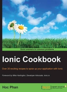 按需印刷不退不换Ionic Framework Cookbook[9781785287978]