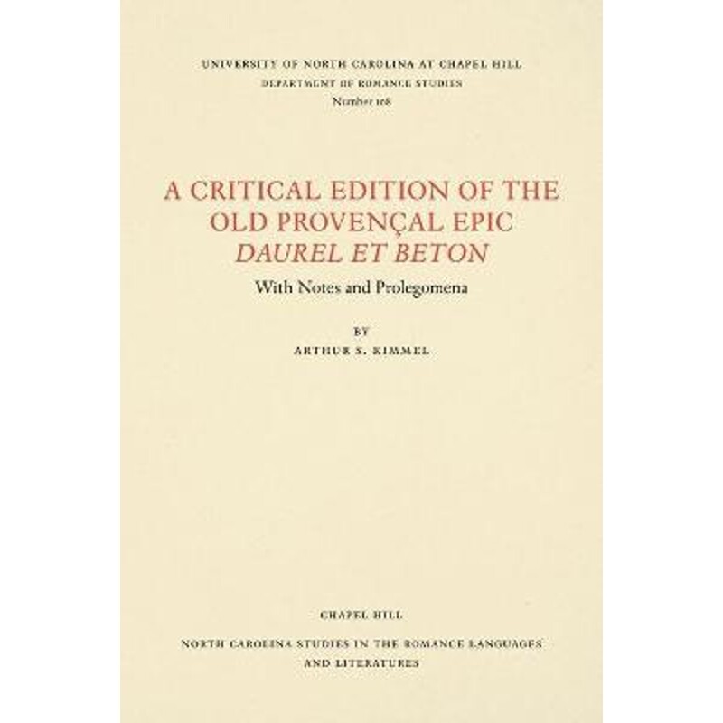 按需印刷不退不换A Critical Edition of the Old Proven?al Epic Daurel et Beton[9780807891087]