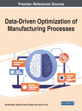 按需印刷不退不换Data-Driven Optimization of Manufacturing Processes[9781799872061]