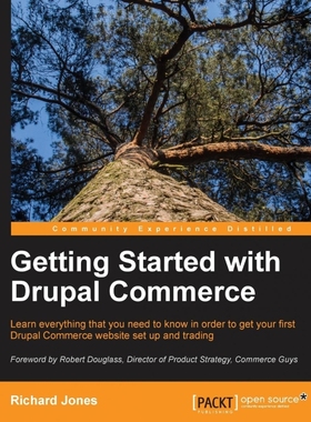 按需印刷Getting Started with Drupal Commerce[9781783280230]