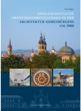 预订【德语】 Gesellschaftliche Ordnungsvorstellungen in der Architektur Siebenbürgens um 1900: