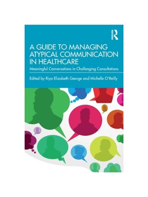 按需印刷TF A Guide to Managing Atypical Communication in Healthcare[9780367696139]