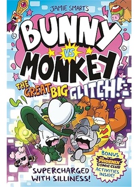 现货Bunny vs Monkey:兔子大战猴子The Great Big Glitch 巨大故障  漫画书  [9781788453097]