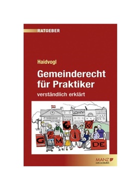 预订【德语】Gemeinderecht für Praktiker:verst?ndlich erkl?rt