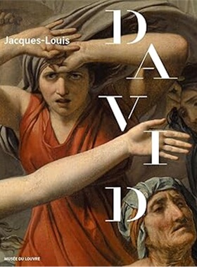 现货 雅克-路易·大卫 展览官方目录Jacques-Louis David (1748-1825). Catalogue officiel de l'expos[9782754117