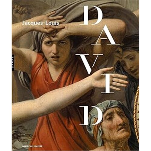 现货 雅克-路易·大卫 展览官方目录Jacques-Louis David (1748-1825). Catalogue officiel de l'expos[9782754117