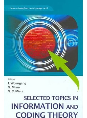按需印刷不退不换Selected Topics in Information and Coding Theory[9789812837165]