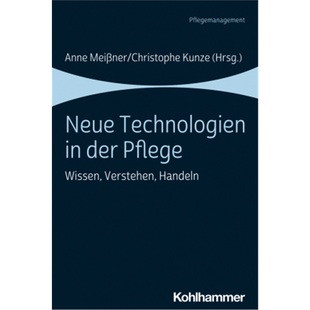 Technologien der 预订 9783170367791 Neue Pflege 德语