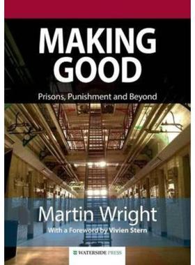 预订Making Good:Prisons, Punishment and Beyond