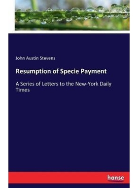 按需印刷Resumption of Specie Payment[9783744720212]