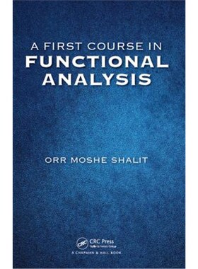 按需印刷不退不换A First Course in Functional Analysis[9781498771610]