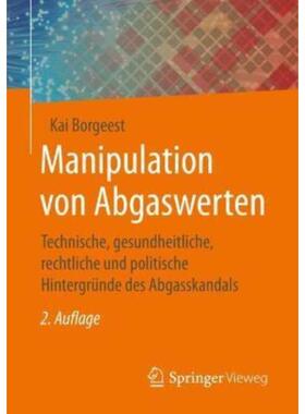预订不退不换德语 Manipulation von Abgaswerten:Technische, gesundheitliche, rechtliche und politische