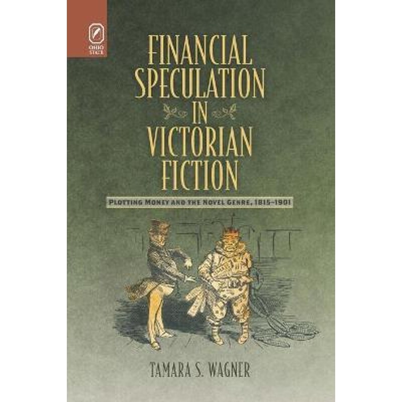 按需印刷不退不换Financial Speculation in Victorian Fiction[9780814256985]