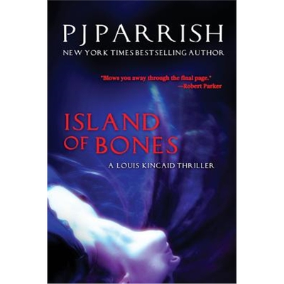按需印刷不退不换Island Of Bones:A Louis Kincaid Thriller[9781732086722]