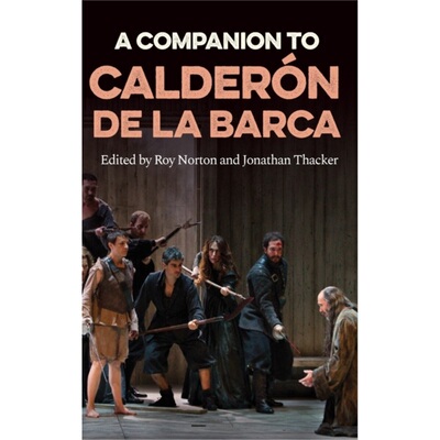 预订A Companion to Calderon de la Barca[9781855663152]