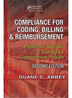 预订Compliance for Coding, Billing & Reimbursement[9781563273681]