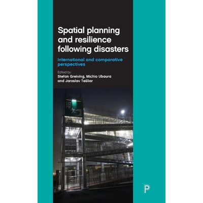 按需印刷不退不换Spatial planning and resilience following disasters[9781447323587]