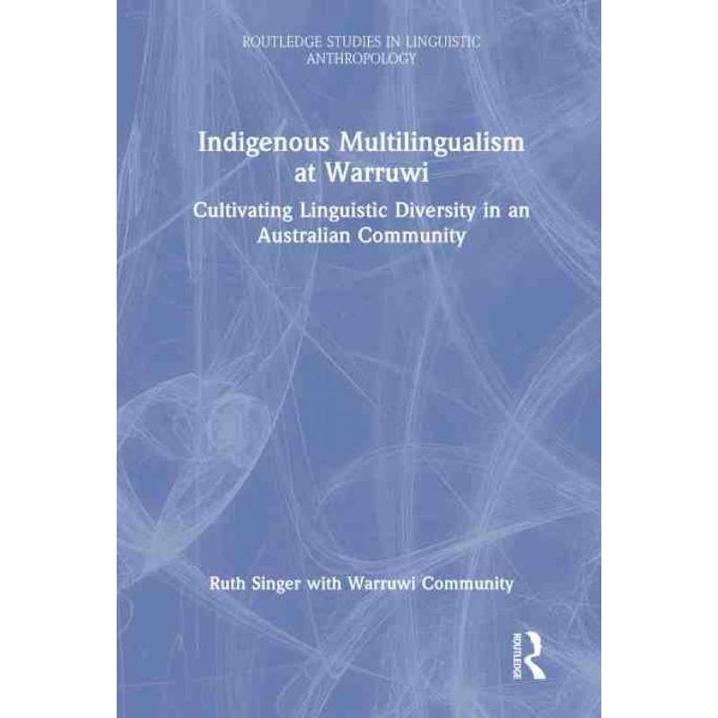 按需印刷TF Indigenous Multilingualism at Warruwi[9781032154992]