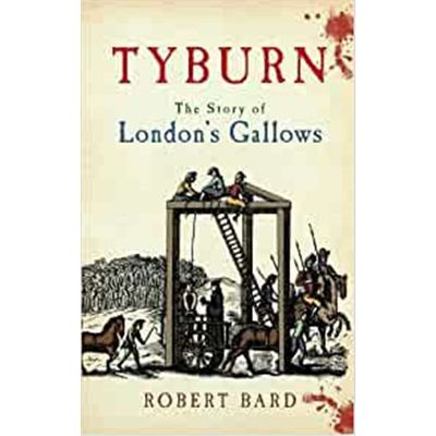预订Tyburn:The Story of London's Gallows