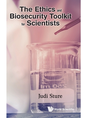 按需印刷不退不换The Ethics and Biosecurity Toolkit for Scientists[9781786340917]