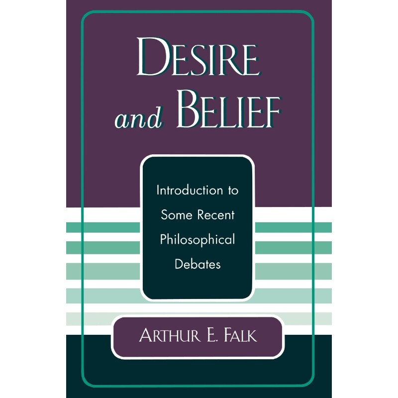 按需印刷Desire and Belief[9780761827153]