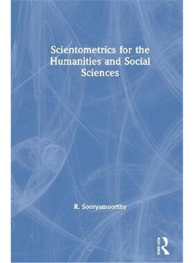 按需印刷Scientometrics for the Humanities and Social Sciences[9780367626860]