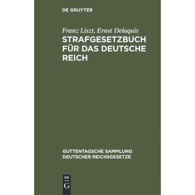 按需印刷DEG Strafgesetzbuch für das Deutsche Reich[9783111164564]