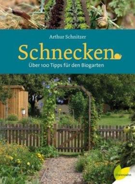 预订【德语】 Schnecken:Über 100 Tipps für den Biogarten