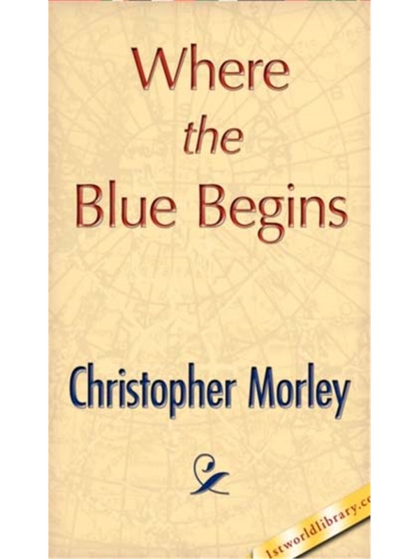 预订Where the Blue Begins