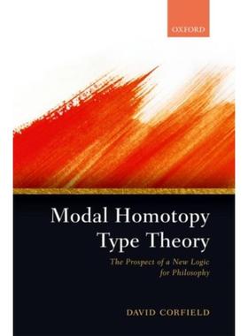 预订Modal Homotopy Type Theory:The Prospect of a New Logic for Philosophy