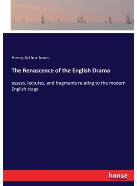按需印刷The Renascence of the English Drama[9783337303235]